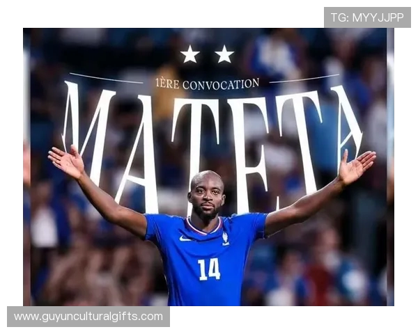 马特塔首次入选法国队 能为德尚带来哪些战术变化与实力提升 - 副本 马特塔首次入选法国队 能为德尚带来哪些战术变化与实力提升 - 副本